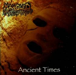 Mangled (NL) : Ancient Times